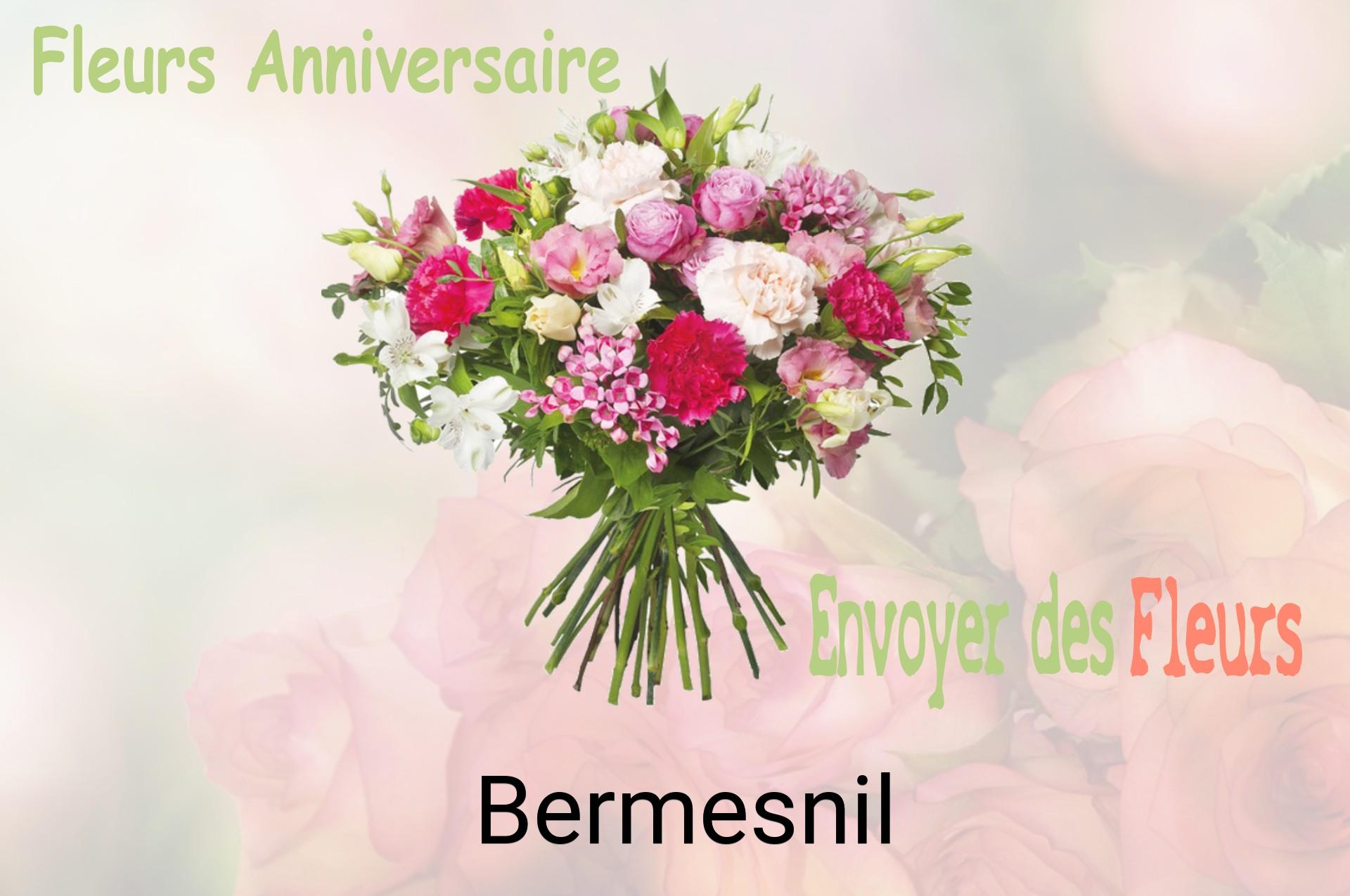 Bouquet de fleurs d’anniversaire livré à Bermesnil